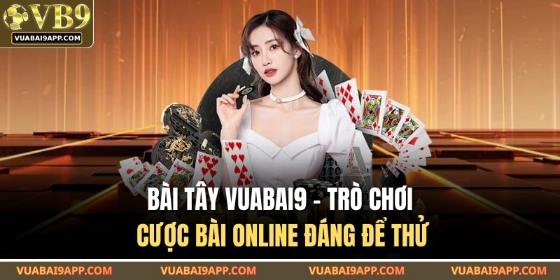 Bài Tây VUABAI9