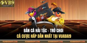 Bắn cá Hải Tặc