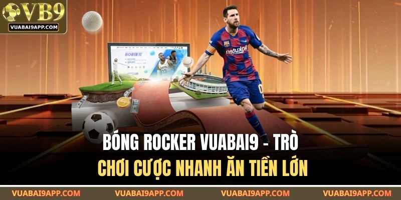 Bóng Rocker